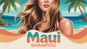 Maui Shampoo good